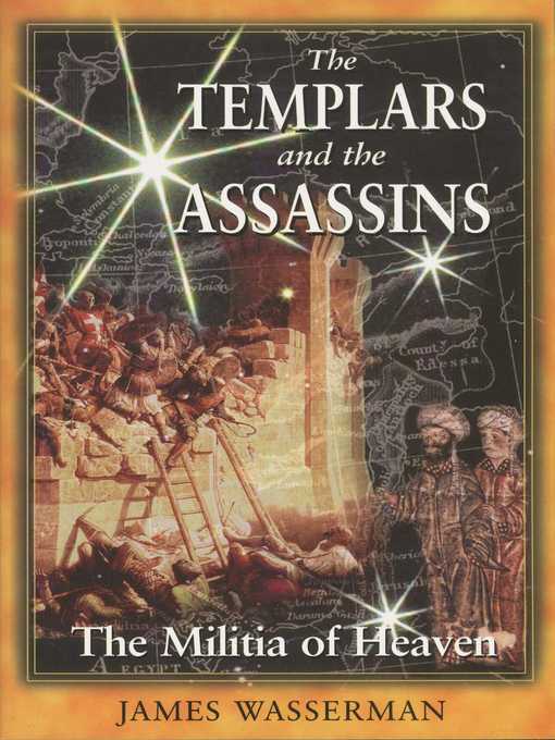 Title details for The Templars and the Assassins by James Wasserman - Available